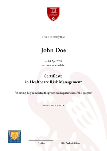 Certificate in Healthcare Risk Management